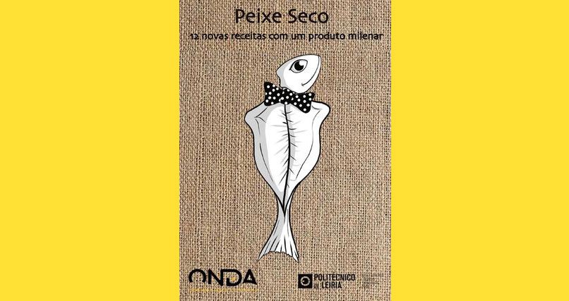 Lançamento do livro de receitas com Peixe Seco – “12 Novas Receitas com um produto Milenar”